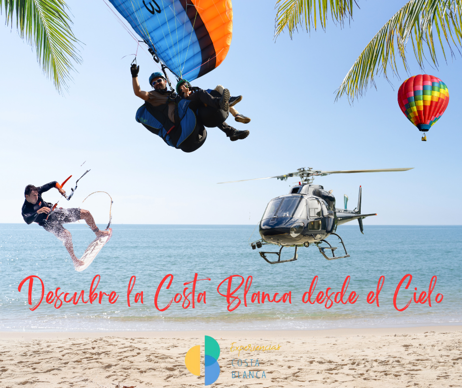 Descubre la Costa Blanca desde el cielo con www.experienciascostablanca.com - Imagen: Canva Pro