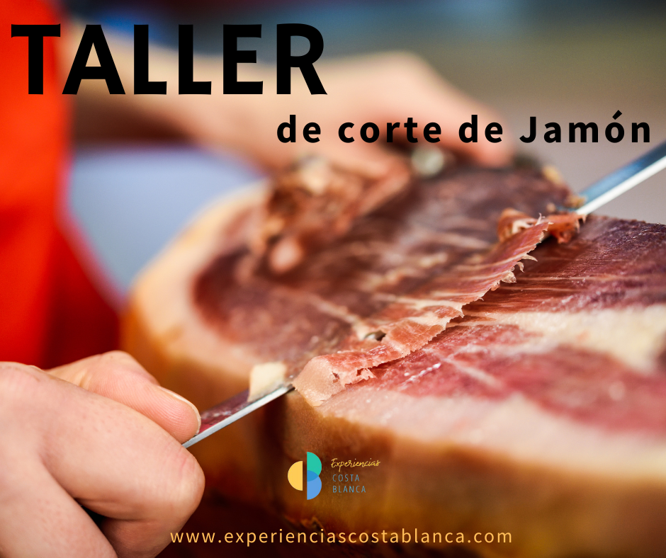 Taller de corte de jamón - www.experienciascostablanca.com